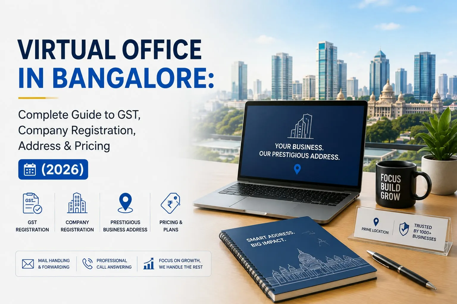 Virtual Office in Bangalore: Complete Guide to GST, Company Registration, Address & Pricing (2026)